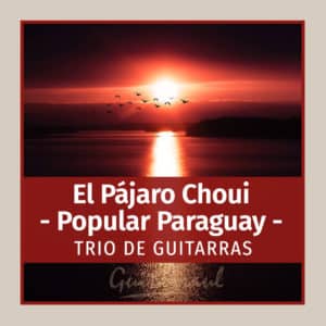 El Pájaro Choui (Paraguay)
