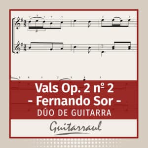 Vals Op. 2 nº 2 (Sor)