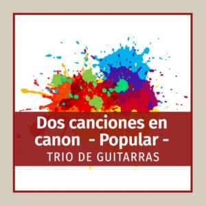 Two songs in canon (Popular)