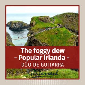 The Foggy Dew (Irlanda)