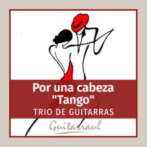 Por una cabeza (Gardel) TRIO