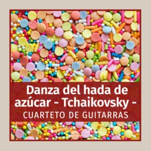 Danza del hada del azúcar "El cascanueces" (Tchaikovsky)