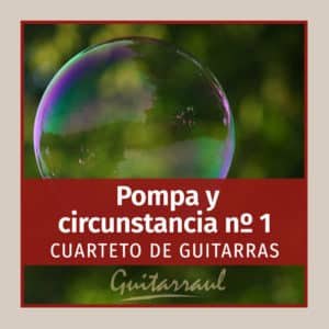 Pompa y circunstancia  1 (Elgar) 4 gts