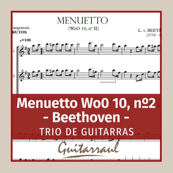 Menuetto Wo0 10, nº2 (Beethoven) - Trío de guitarras