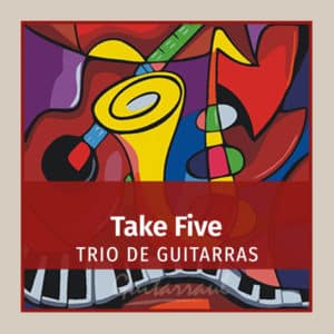Take Five (TRIO de Guitarras)