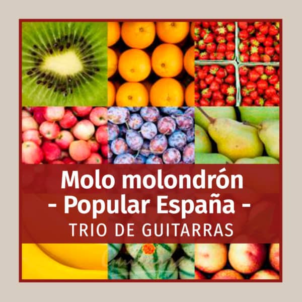 Molo molondrón (3 guit) (España)
