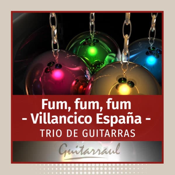 Fum, Fum, Fum (Villancico, España)
