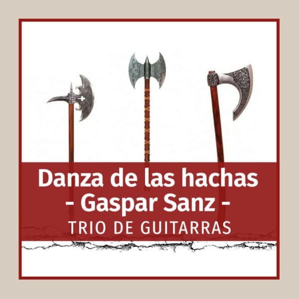 Danza de las Hachas (G. Sanz) GRATIS
