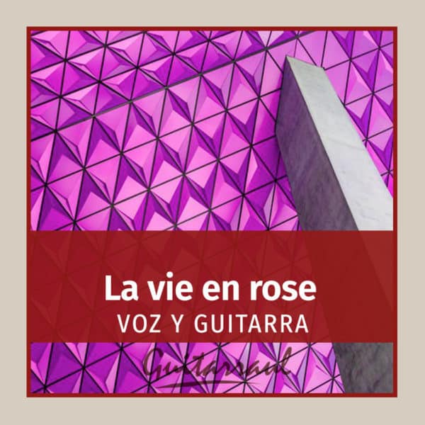 La vie en rose (Voice & guitar)