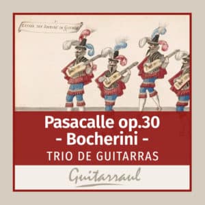 Pasacalle op.30 (Bocherini)