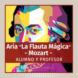 Aria "La Flauta Mágica" - W. A. Mozart - GRATIS