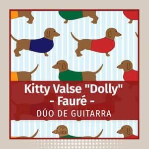 Kitty Valse "Dolly" DUO (Fauré)