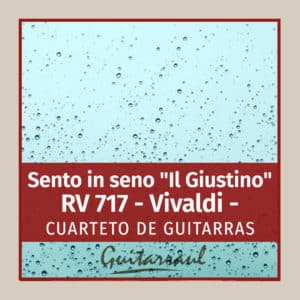 Sento in seno "Il Giustino" RV 717 (Vivaldi) 4 gts