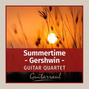 Summertime (Gershwin) 4 gts