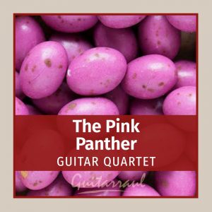 The Pink Panther- Guitar Quartet