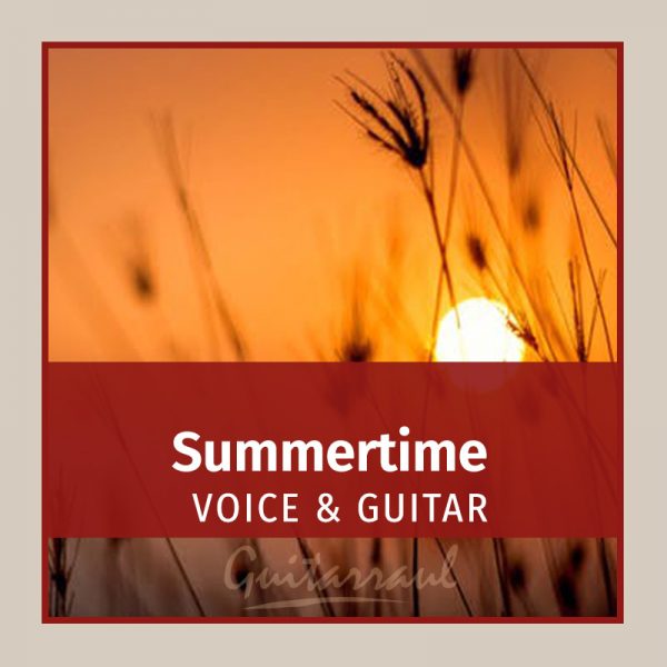Summertime (Voice & Guitar)