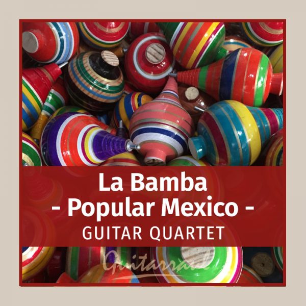 La Bamba - MEXICO (4 gts)