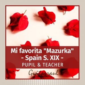 Mi Favorita "Mazurka" (Spain, XIX) DUO