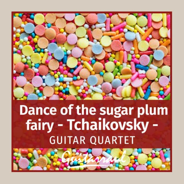 Dance of the sugar plum fairy (Tchaikovsky)