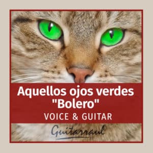 Aquellos ojos verdes - Bolero (México)
