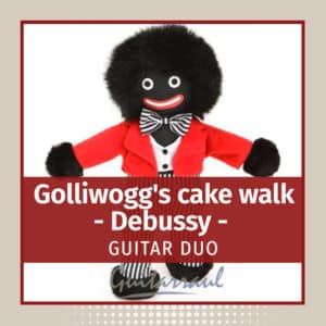 Golliwogg's cake walk (Debussy) DUO