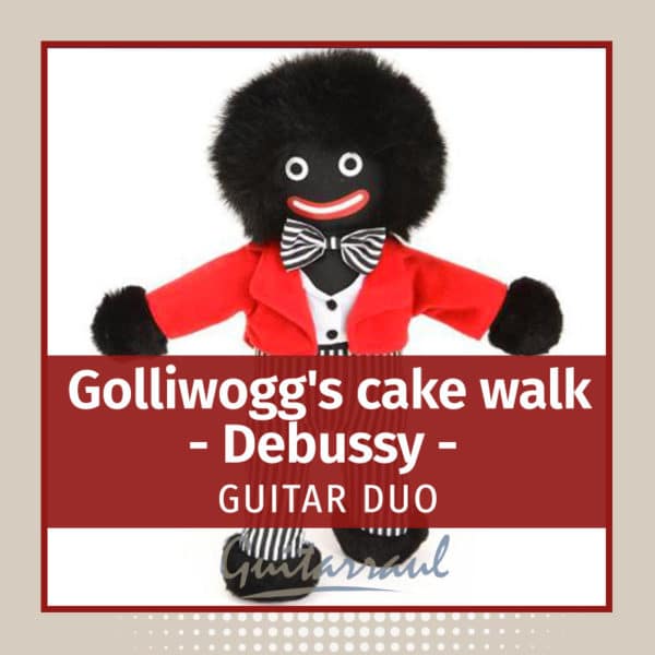 Golliwogg's cake walk (Debussy) DUO