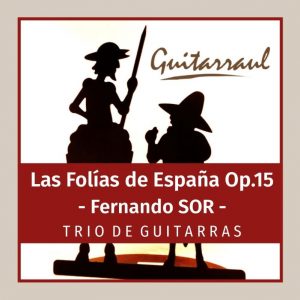 Folías de España Op.15 (SOR)