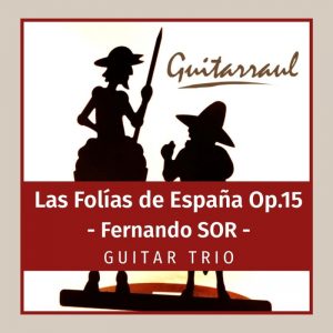 Folías de España Op.15 (SOR)