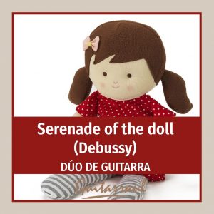 Serenade of the doll (Debussy)