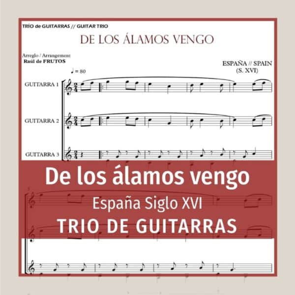 De los álamos vengo - España S. XVI (TRIO)