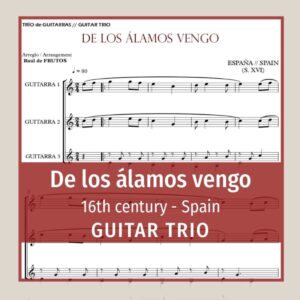 De los álamos vengo - 16th cent. SPAIN (TRIO)