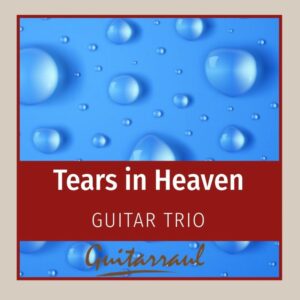 Tears in heaven (Trío de guitarras)