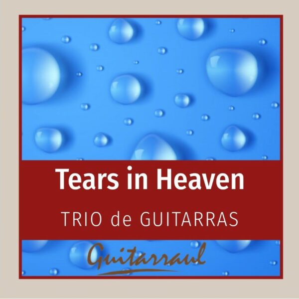 Tears in heaven (Trío de guitarras)