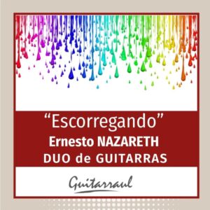 Escorregando (E. Nazareth) Dúo de guitarras