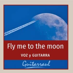 Fly me to the moon - Voz y guitarra