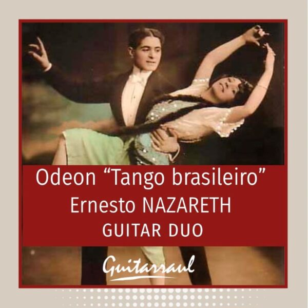 Odeon "Brasilian Tango" - E. Nazareth