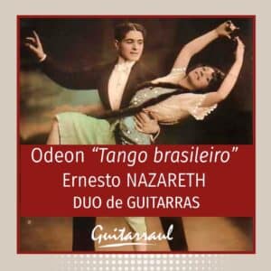 Odeon "Tango brasileiro" - E. Nazareth