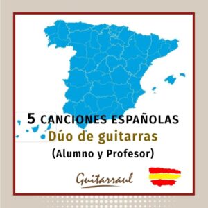 5 canciones españolas para dúo de guitarras