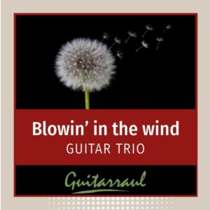 Blowin' in the wind - Guitar trio