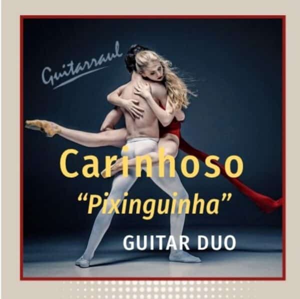 Carinhoso - Guitar duo