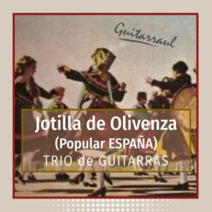 Jotilla de Olivenza (España) - Trío de guitarras