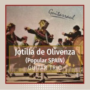Jotilla de Olivenza (Spain) - Guitar Trio
