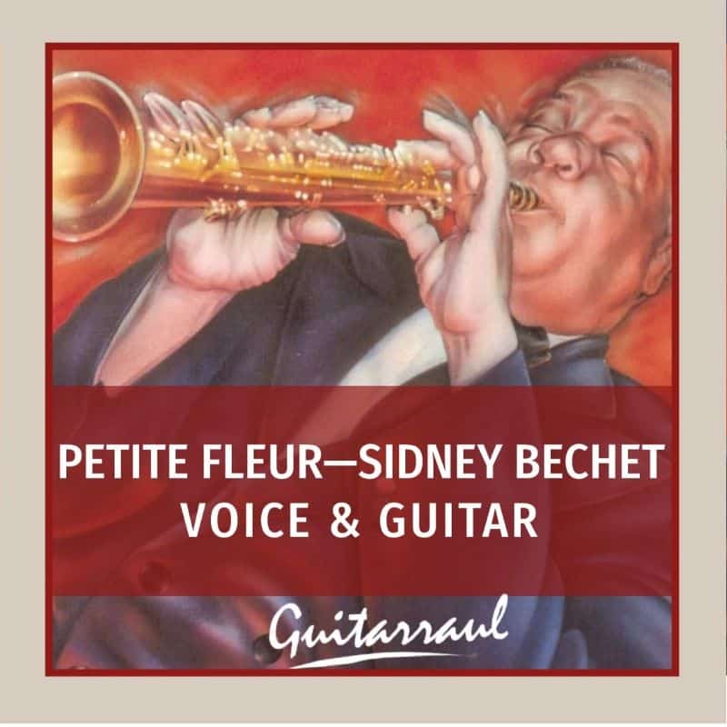 Petite fleur - Voice & guitar